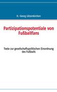 Partizipationspotentiale von Fußballfans