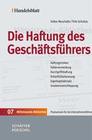 [Volker Muschalle, Thilo Schultze: Die Haftung des Gesch&auml;ftsf&uuml;hrers]