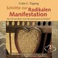 Schritte zur Radikalen Manifestation / CD