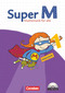 Super M 1. Schuljahr. Arbeitsheft mit CD-ROM