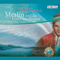 Merlin und die Flügel der Freiheit (5)