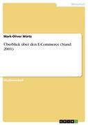 Überblick über den E-Commerce (Stand 2001)