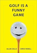 Zullo, Allan: Golf Is a Funny Game