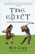 Cupp, Bob: The Edict: A Novel from the Beginnings of Golf