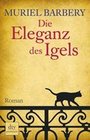 [Muriel Barbery: Die Eleganz des Igels]