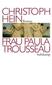 Frau Paula Trousseau