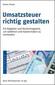 Umsatzsteuer richtig gestalten