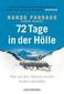 72 Tage in der Hölle