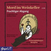 Mord im Weinkeller. Fruchtiger Abgang