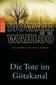 Die Tote im Götakanal