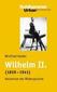 Wilhelm II. (1859-1941)