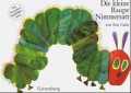 Die kleine Raupe Nimmersatt