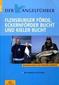 Der Angelführer Flensburger Förde, Eckernförder Bucht und Kieler Bucht