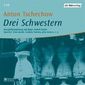 Drei Schwestern