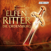 Elfenritter 01 - Die Ordensburg