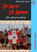 Die Saga von Erik Sigurdsson III
