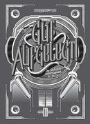 Gut Aufgelegt! Das Lehrbuch für den DJ inkl. DVD