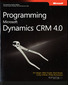 Programming Microsoft Dynamics® CRM 4.0