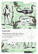 Monstern auf der Spur
