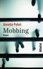 [Annette Pehnt: Mobbing]