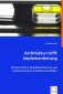 Architektur trifft Implementierung