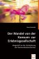 Der Wandel von der Konsum- zur Erlebnisgesellschaft,