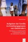 Aufgaben der Familie im Erziehungsprozess von Kleinkindern