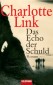 Das Echo der Schuld