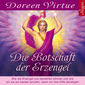 Die Botschaft der Erzengel