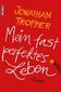 Mein fast perfektes Leben