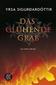 Das glühende Grab