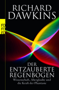 Der entzauberte Regenbogen