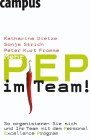 [Katharina Dietze, Sonja Strich, Peter Kurt Fromme: Mehr PEP im Team!]