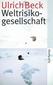 Weltrisikogesellschaft