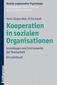 Kooperation in sozialen Organisationen