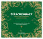 Märchenhaft - Sagen & Legenden aus Thüringen