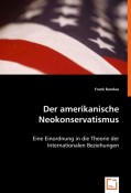 Der amerikanische Neokonservatismus