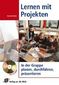 Lernen mit Projekten