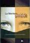 La Mente Dividida = The Divided Mind