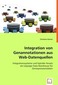 Integration von Genannotationen aus Web-Datenquellen