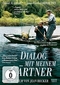 Dialog mit meinem Gärtner