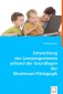 Entwicklung von Lernprogrammen anhand der Grundlagen der Montessori-Pädagogik