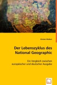 Der Lebenszyklus des National Geographic