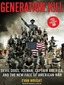 Generation Kill: Devil Dogs, Iceman, Captain America, and the New Face of American War
