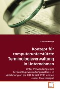 Konzept für computerunterstützteTerminologieverwaltung in Unternehmen