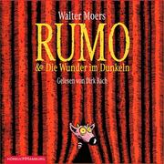 Rumo und Die Wunder im Dunkeln