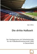 Die dritte Halbzeit