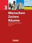 Menschen Zeiten Räume 3. Arbeitsbuch für Gesellschaftslehre Neue Ausgabe. Rheinland-Pfalz und Saarland