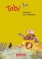 Tobi-Fibel. Arbeitsheft zum Leselehrgang. Neubearbeitung