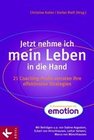 [Jetzt nehme ich mein Leben in die Hand]